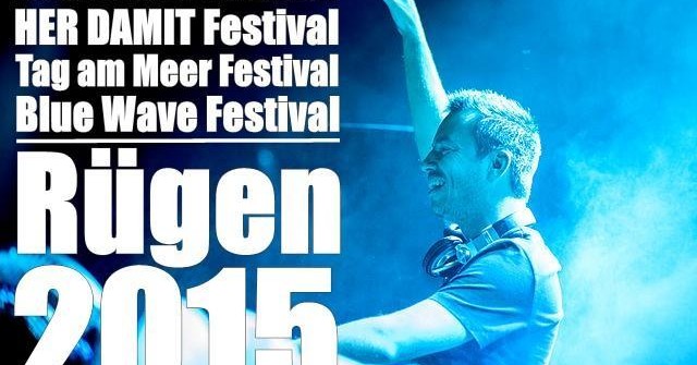 Der ultimative Festival Guide – Rügen 2015